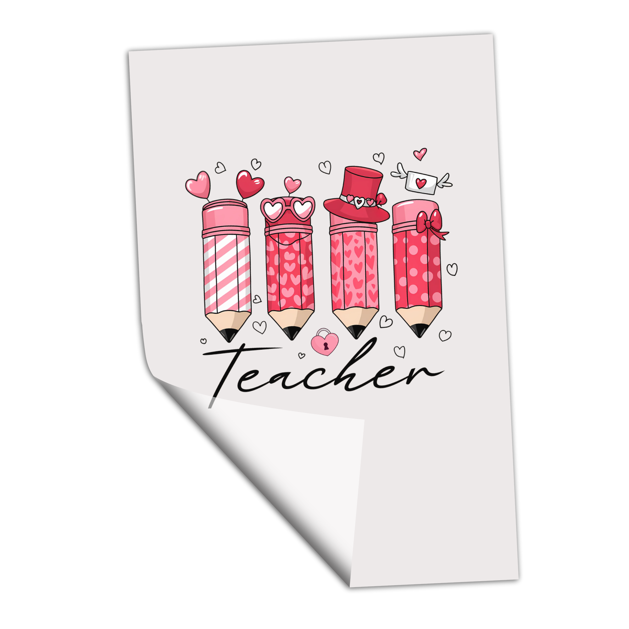 Teacher Valentine's Pencils - Transfer