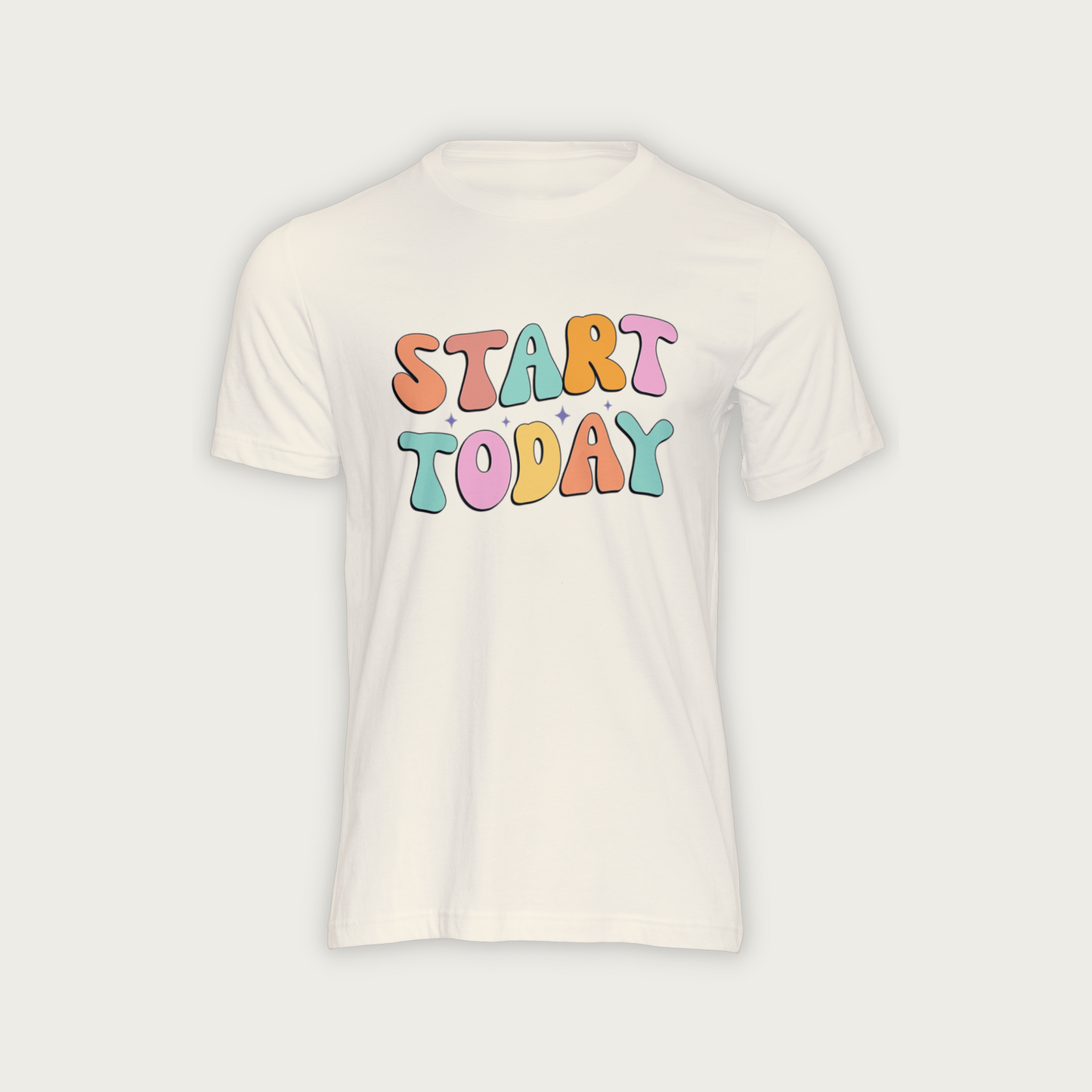Start Today - Shirt