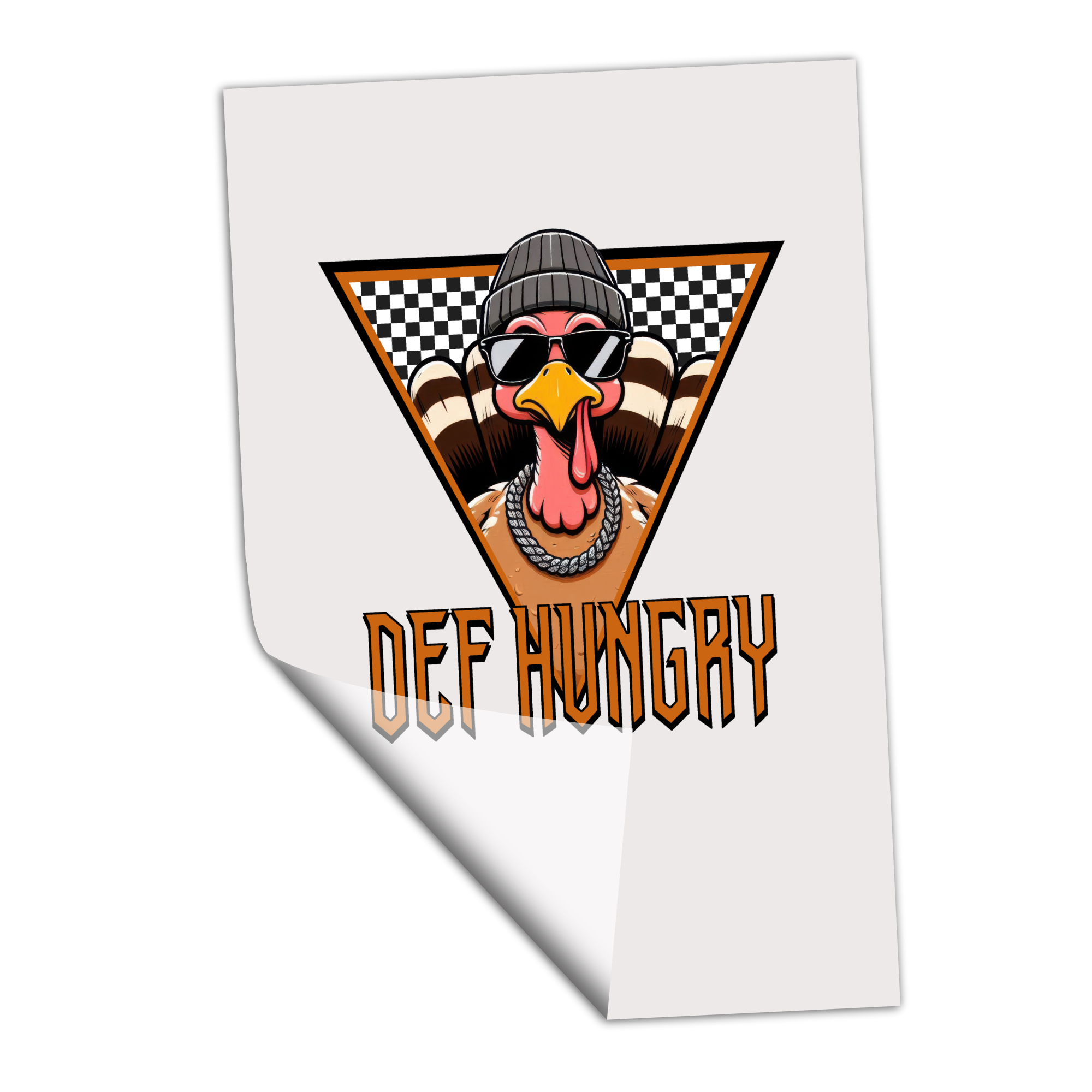 Def Hungry - Thanksgiving Turkey - DTF Transfer