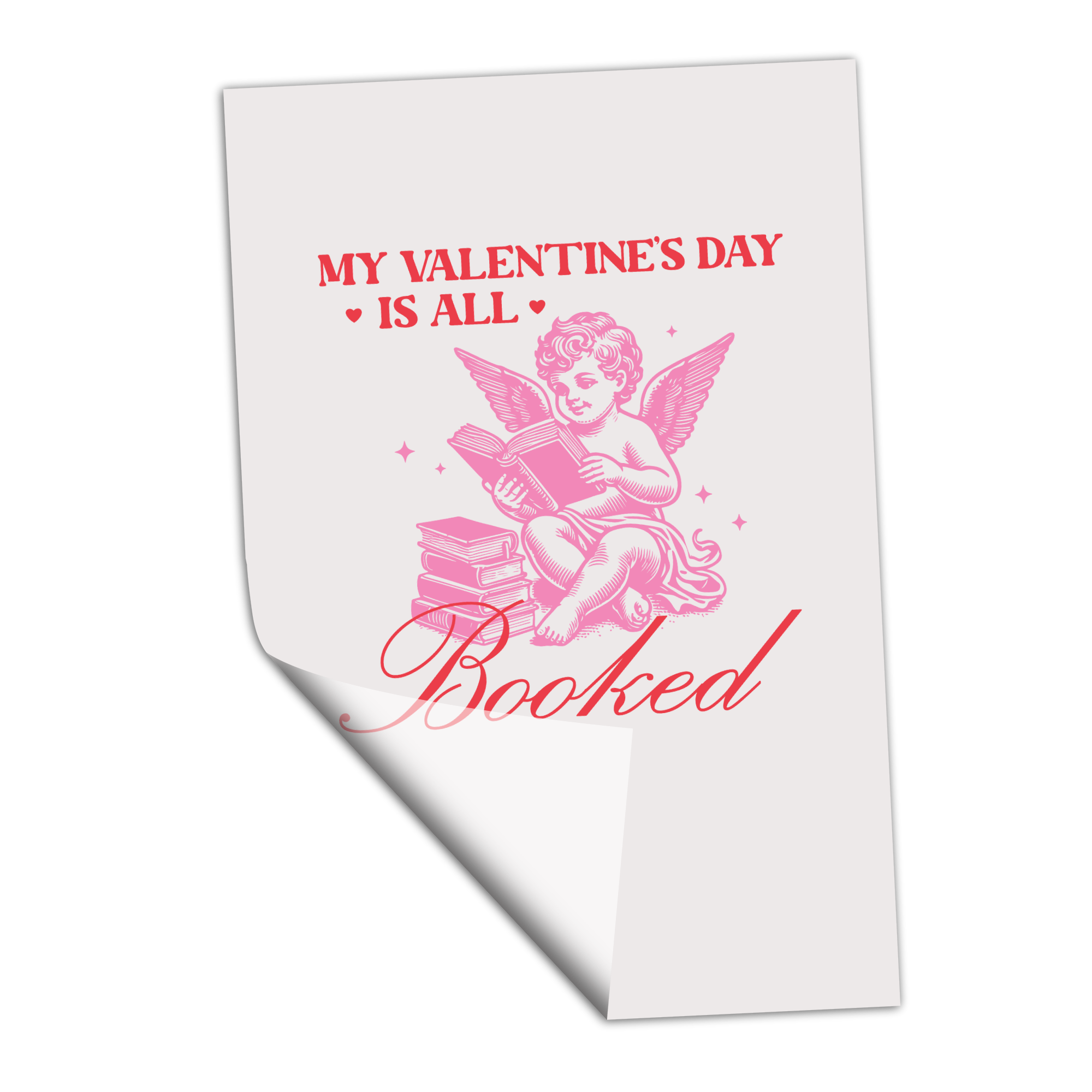 My Valentine's Day is all Booked Cupid Reading - Transfer