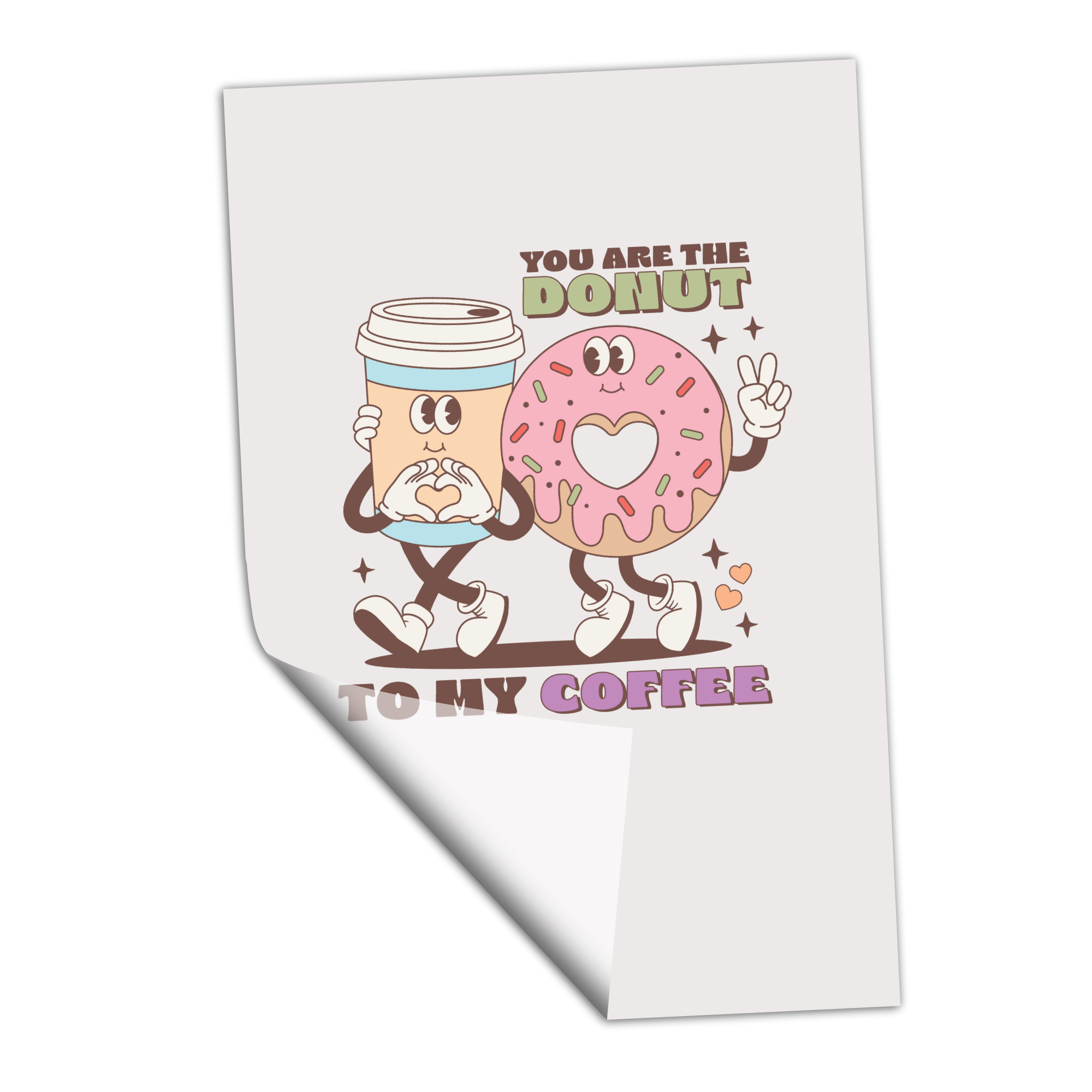 You are the Donut to my Coffee Retro Characters - Transfer