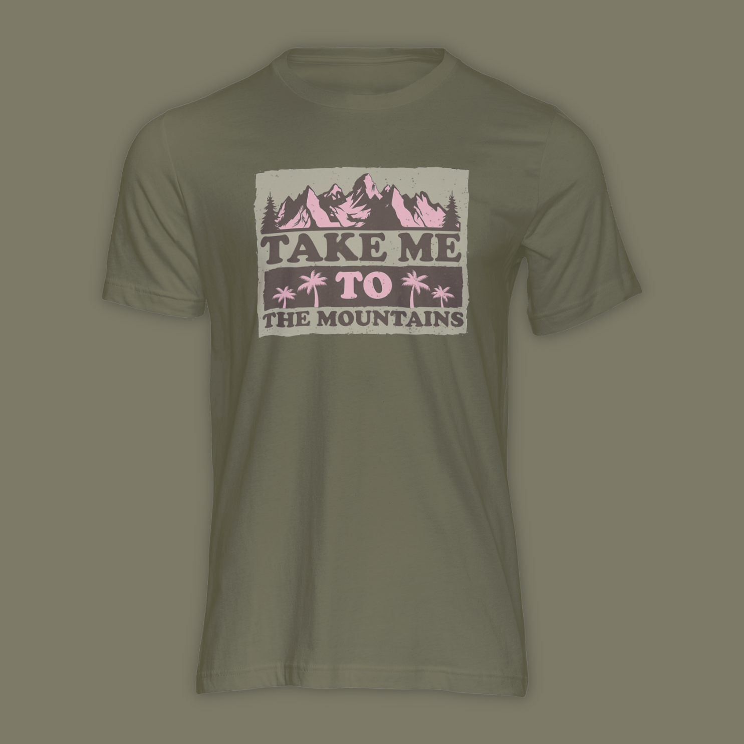 Take Me to the Mountains - Shirt