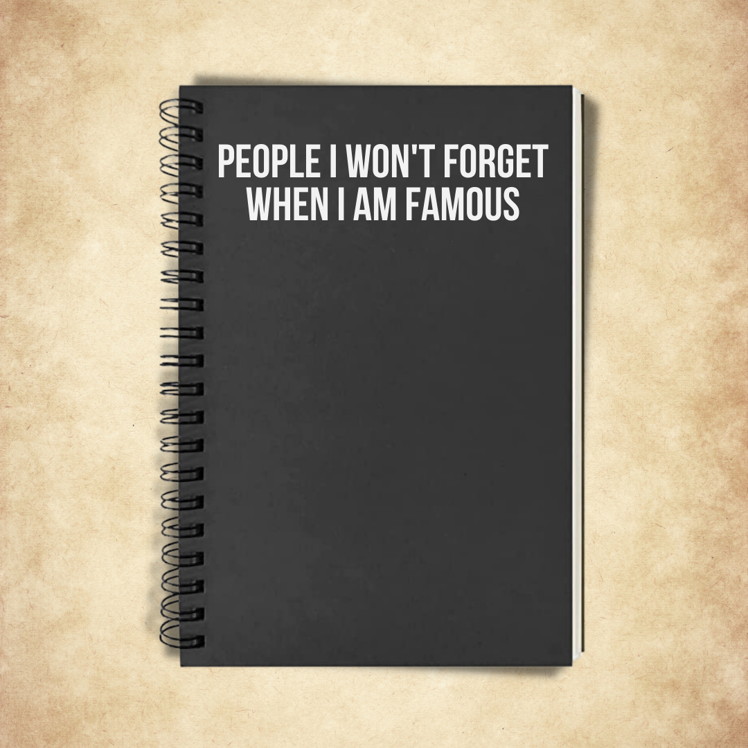 People I Won't Forget | Notebook